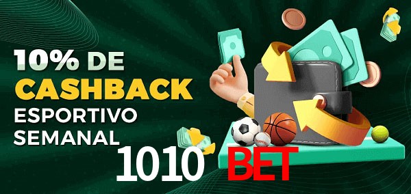 10% de bônus de cashback na 1010 bet